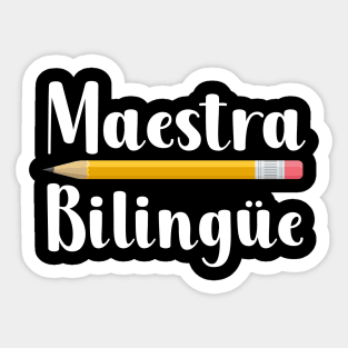 Maestra Bilingüe Sticker